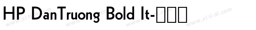 HP DanTruong Bold It字体转换